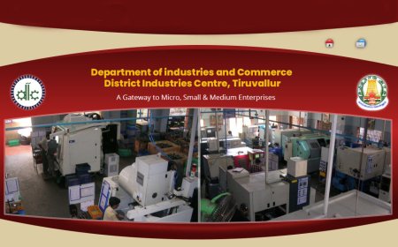 District Industries Centre Thiruvallur | Industrial Development & MSME Support