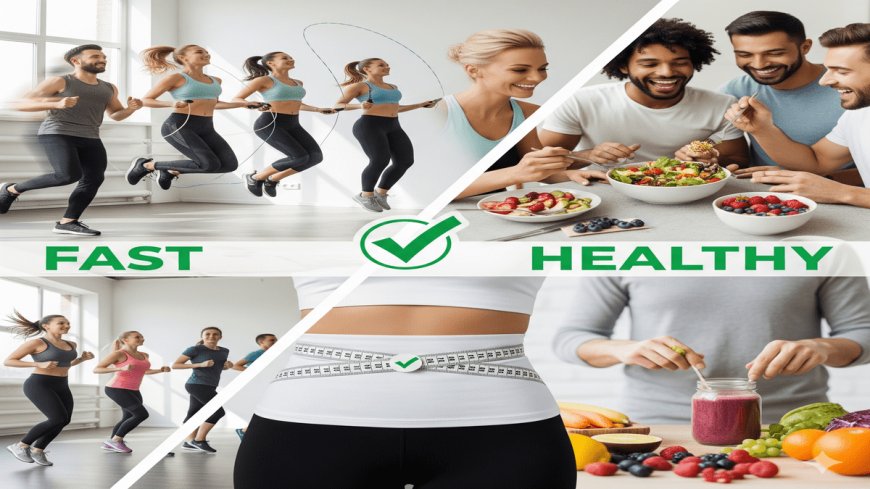 Fast-Track Your Weight Loss: Proven Tips and Strategies for Quick, Healthy Results